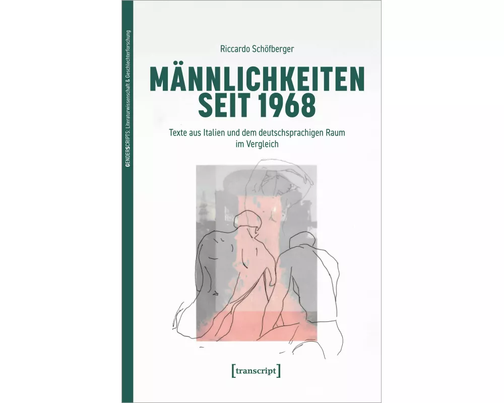 Männlichkeiten seit 1968