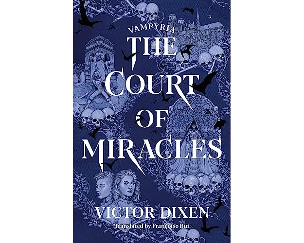 The Court of Miracles