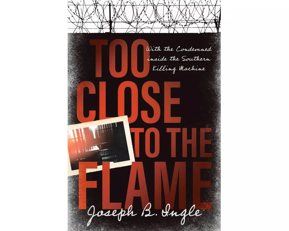 Too Close to the Flame