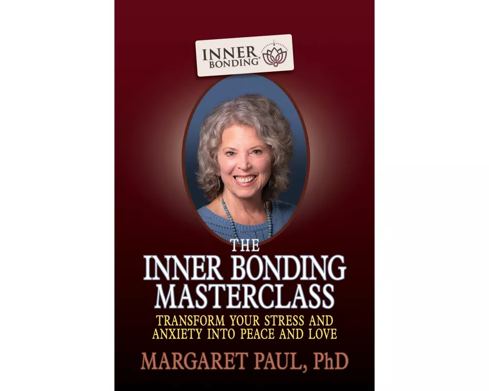 The Inner Bonding Masterclass