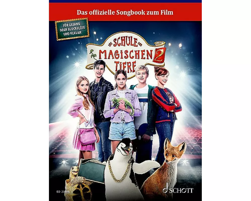 Die Schule der magischen Tiere 2