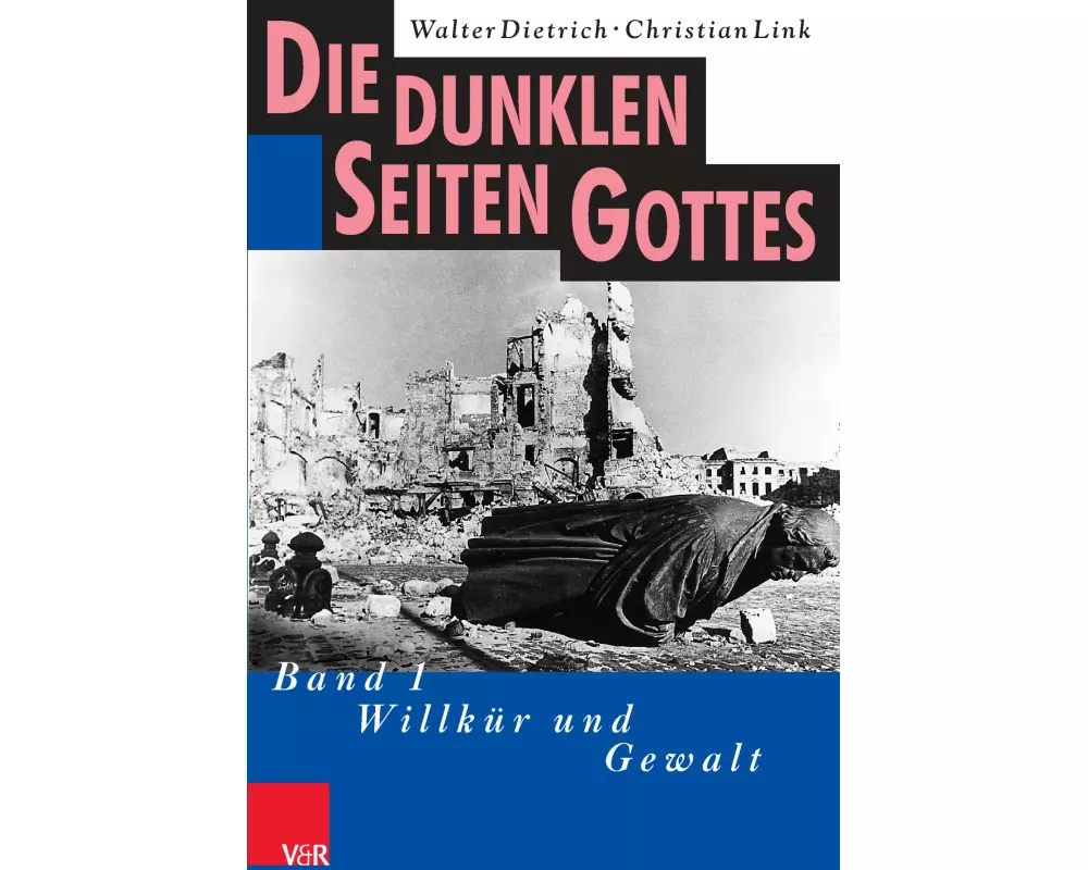 Die dunklen Seiten Gottes