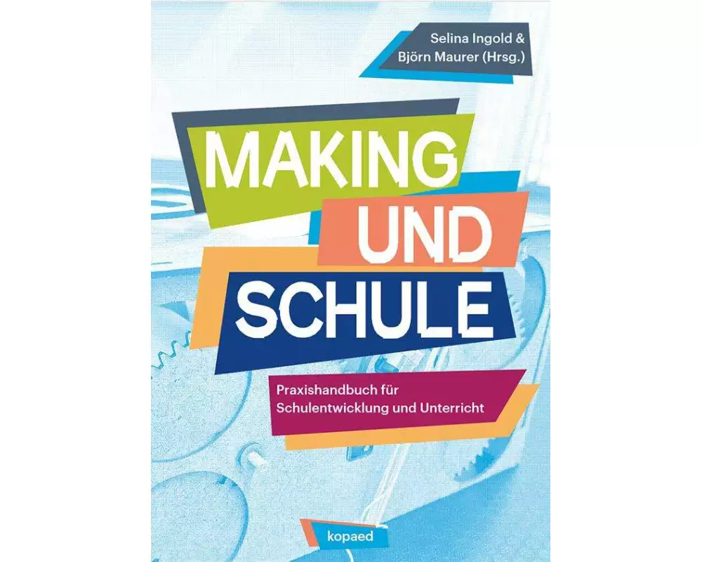 Making und Schule