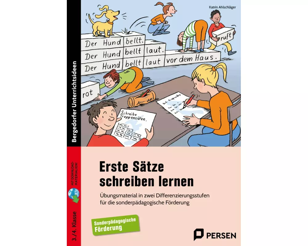Erste Sätze schreiben lernen - 3./4. Klasse