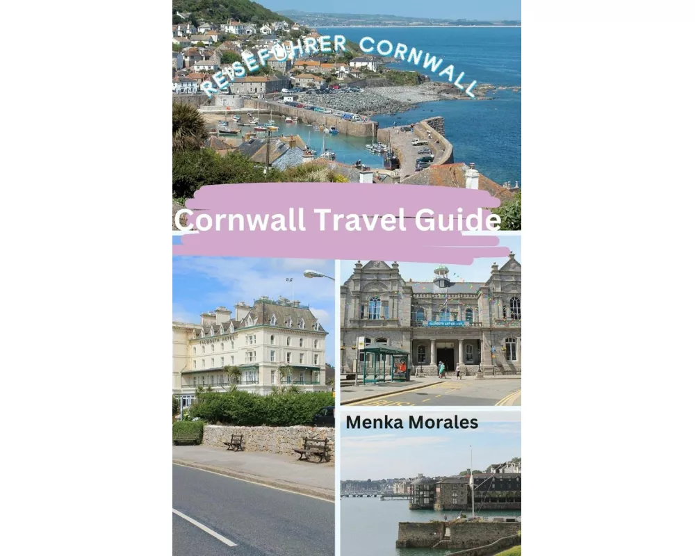 Cornwall Travel Guide