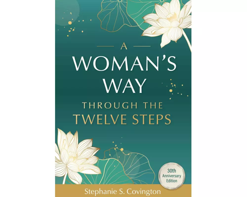 A Woman's Way Through the Twelve Steps