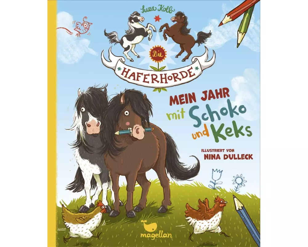 Die Haferhorde - Mein Jahr mit Schoko und Keks