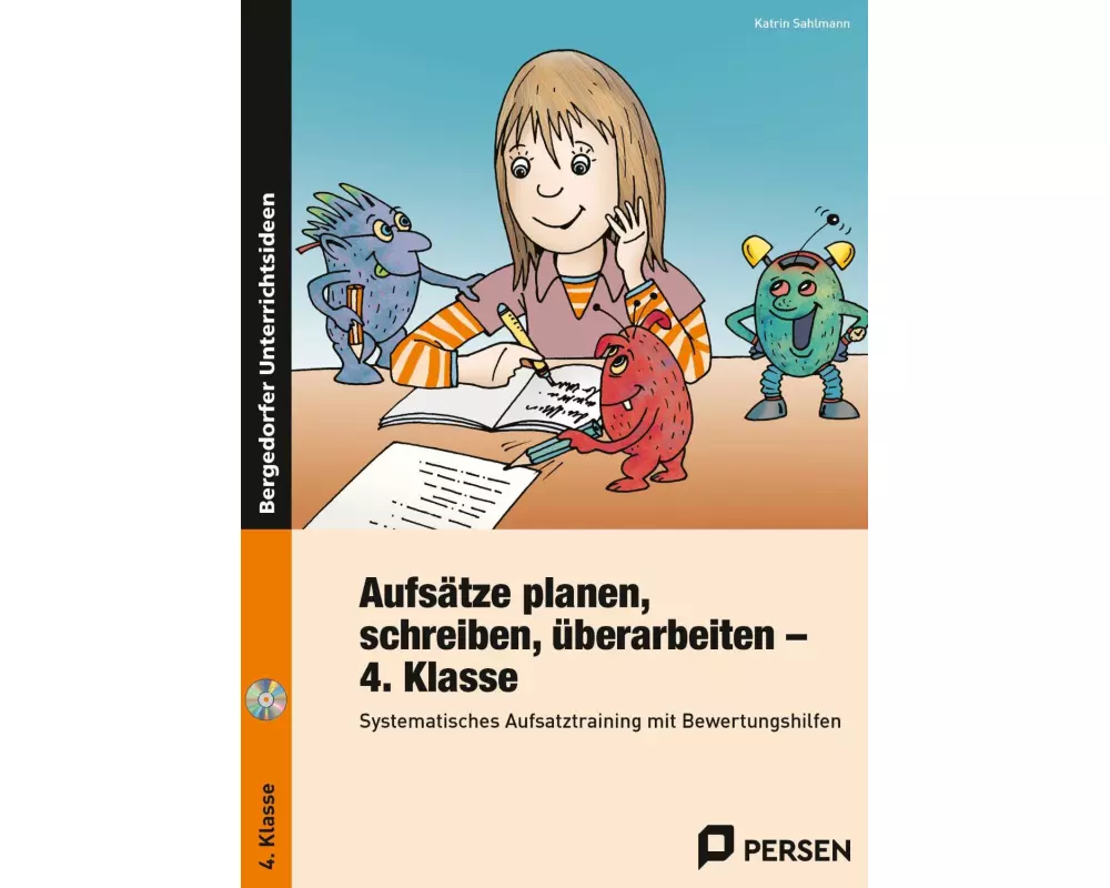 Aufsätze planen, schreiben, überarbeiten - Kl. 4