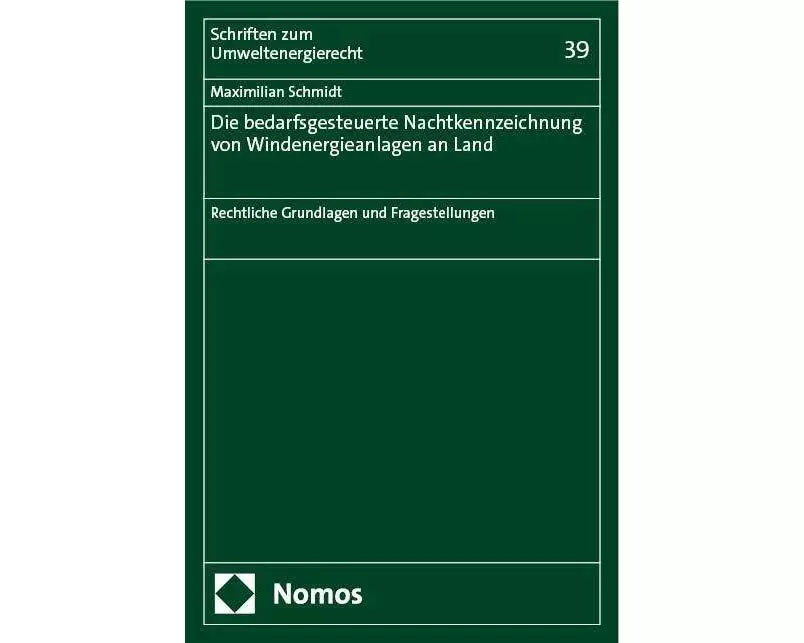 Die bedarfsgesteuerte Nachtkennzeichnung von Windenergieanlagen an Land