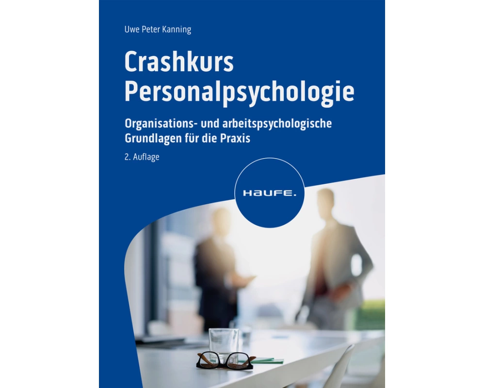Crashkurs Personalpsychologie