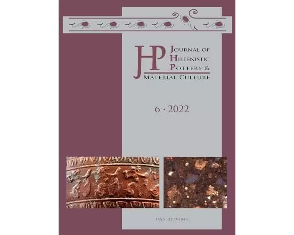 Journal of Hellenistic Pottery and Material Culture Volume 6 2022