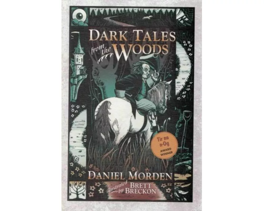 Dark Tales from the Woods