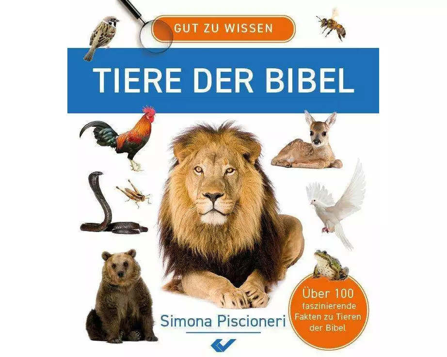 Gut zu wissen - Tiere der Bibel
