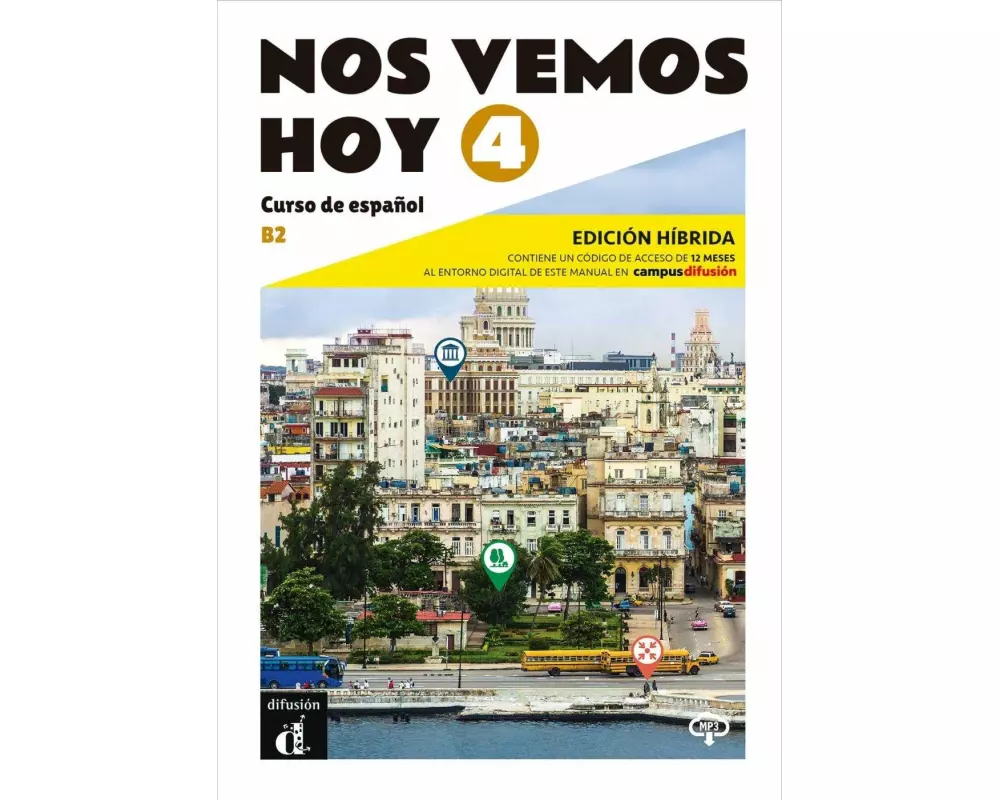 Nos vemos hoy 4 B2 - Edición híbrida