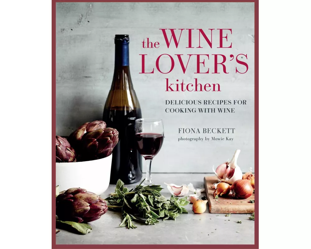 The Wine Lover’s Kitchen
