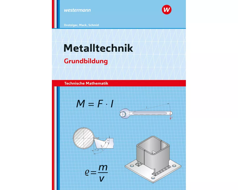 Metalltechnik - Technische Mathematik