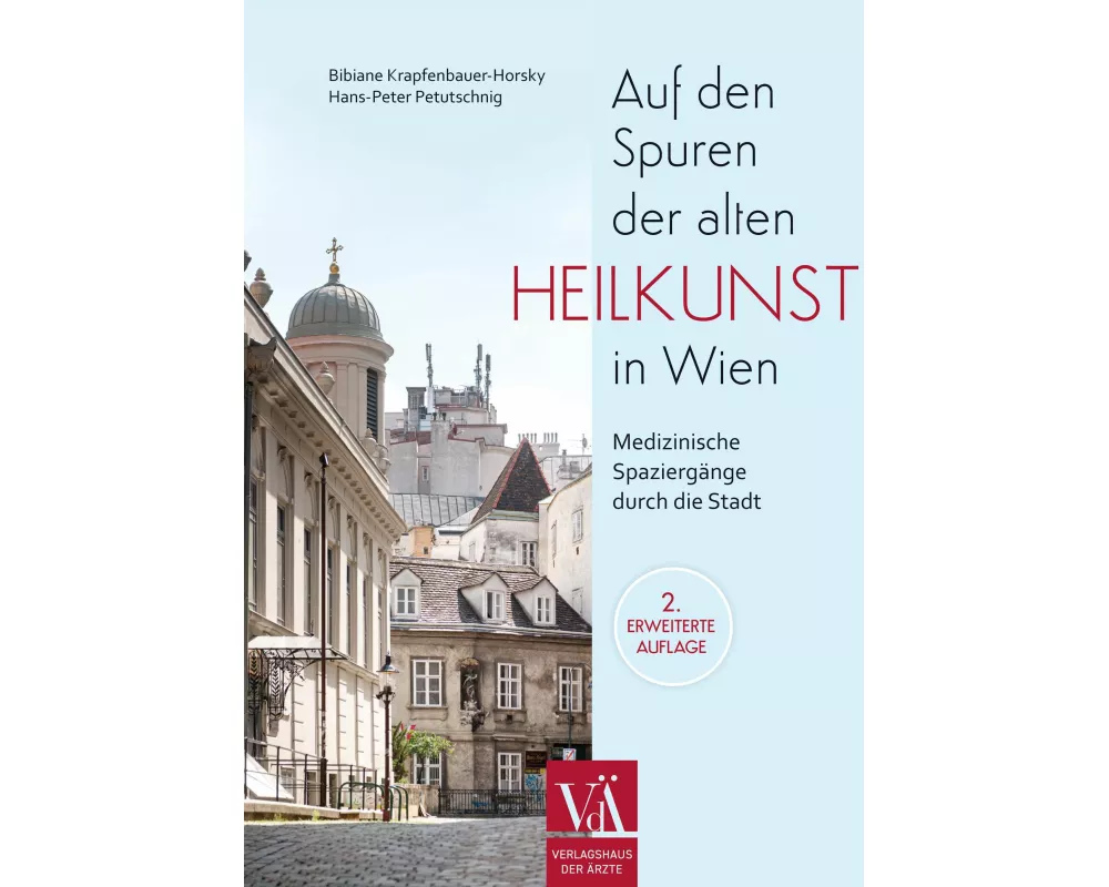 Auf den Spuren der alten Heilkunst in Wien