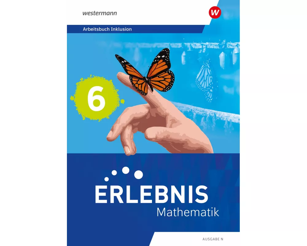 Erlebnis Mathematik - Ausgabe N. Arbeitsbuch 6 Inklusion