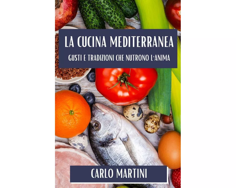 La Cucina Mediterranea
