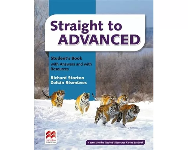 Straight to Advanced Student's Book with Answers and with Resources