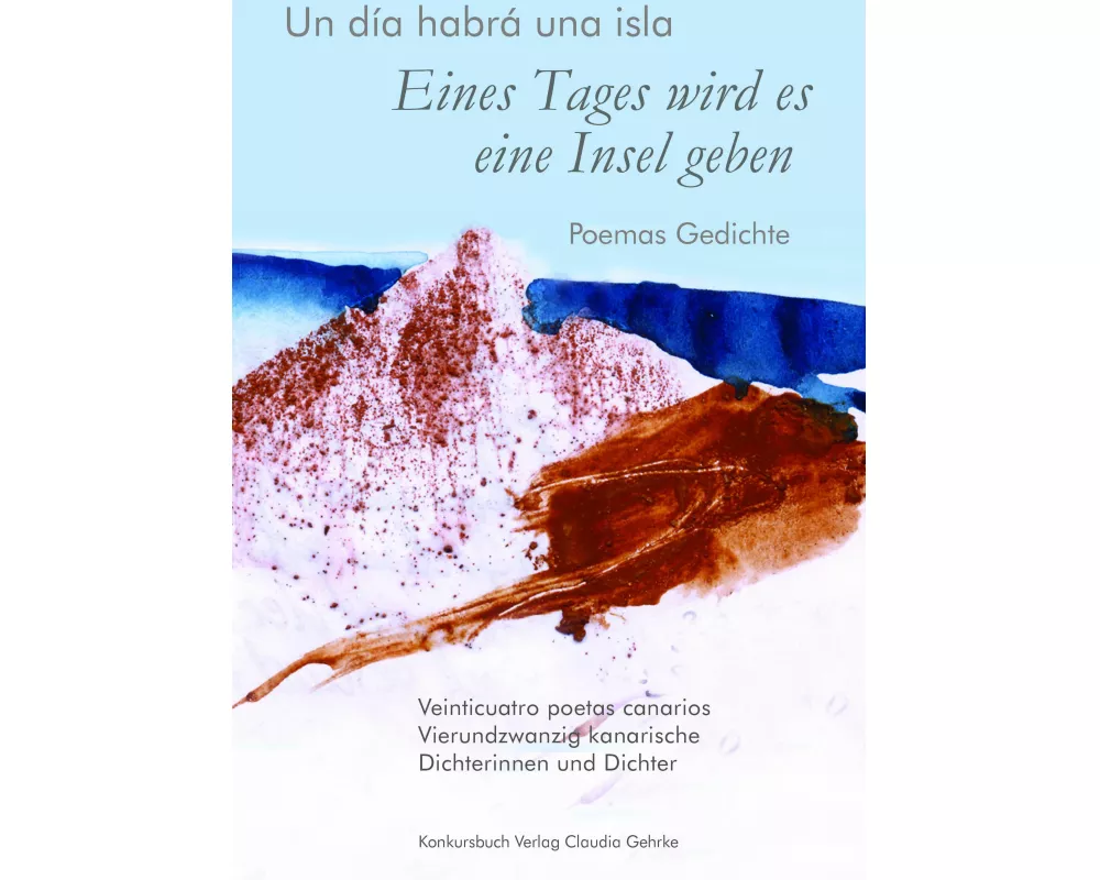 Eines Tages wird es eine Insel geben - Un día habrá una isla