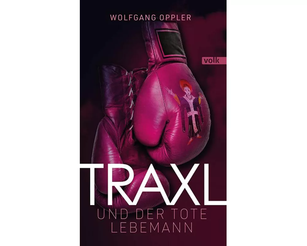 Traxl und der tote Lebemann
