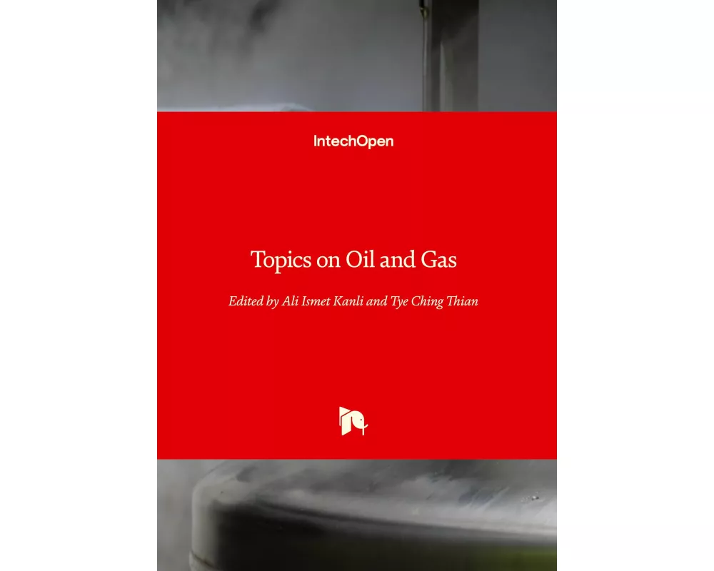 Topics on Oil and Gas