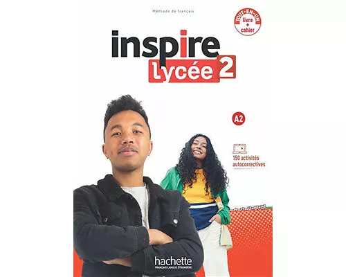 Inspire Lycee 2 - Livre + cahier. A2