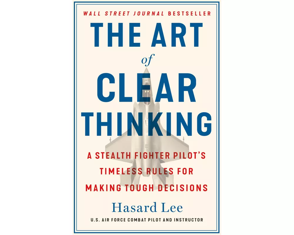 The Art of Clear Thinking
