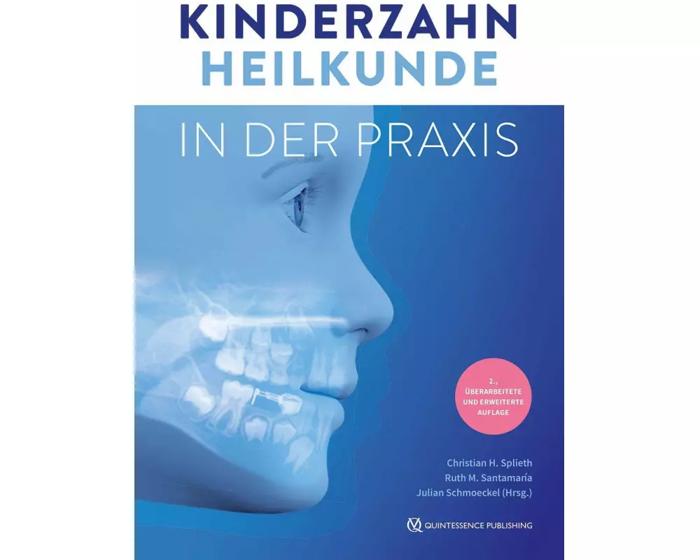 Kinderzahnheilkunde in der Praxis