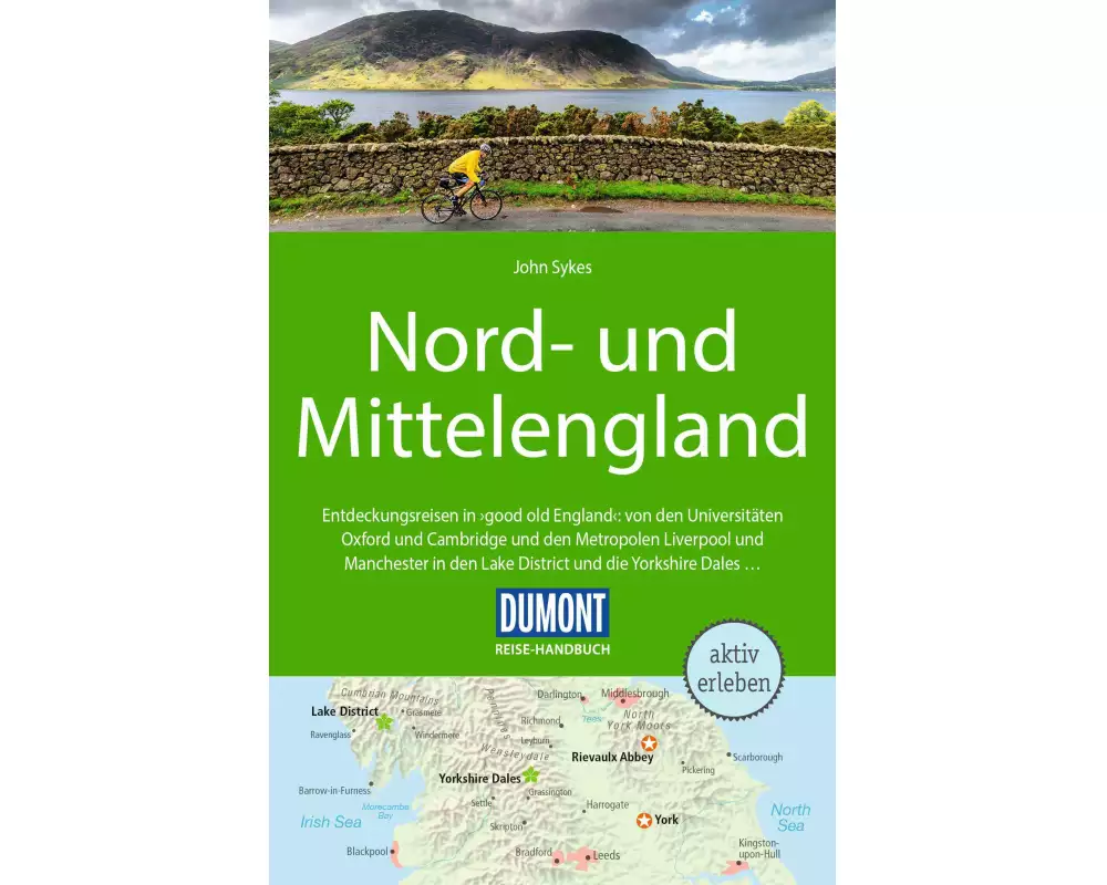 DuMont Reise-Handbuch Reiseführer Nord-und Mittelengland