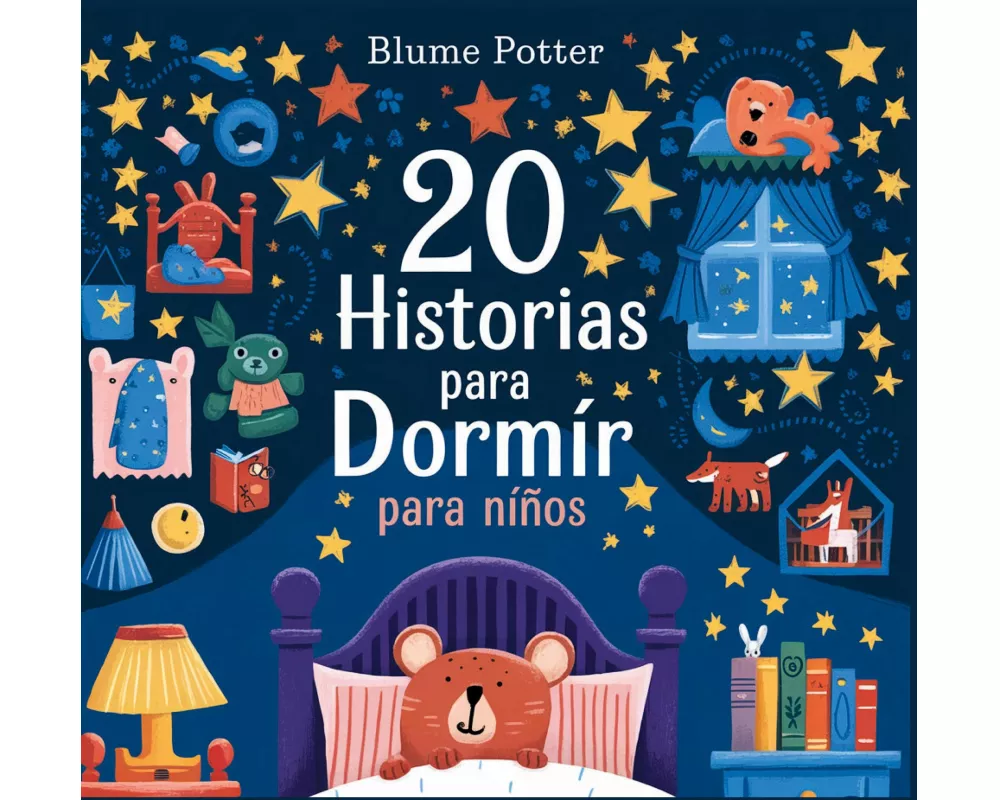 20 Historias para Dormir para Niños