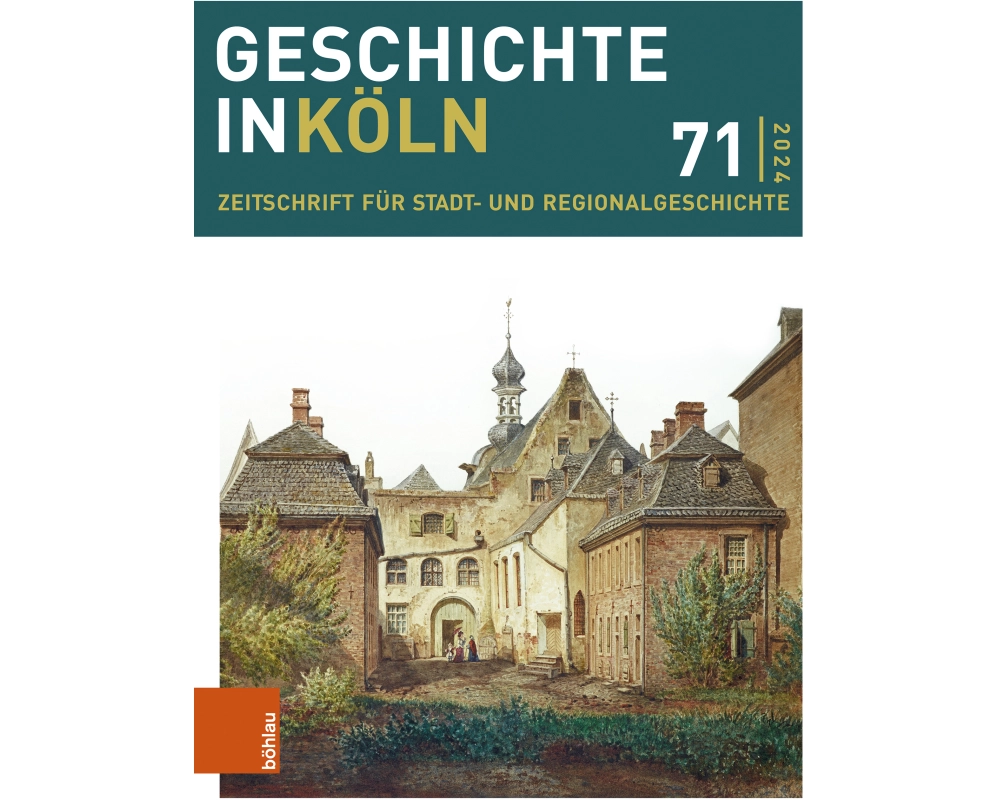 Geschichte in Köln 71 (2024)