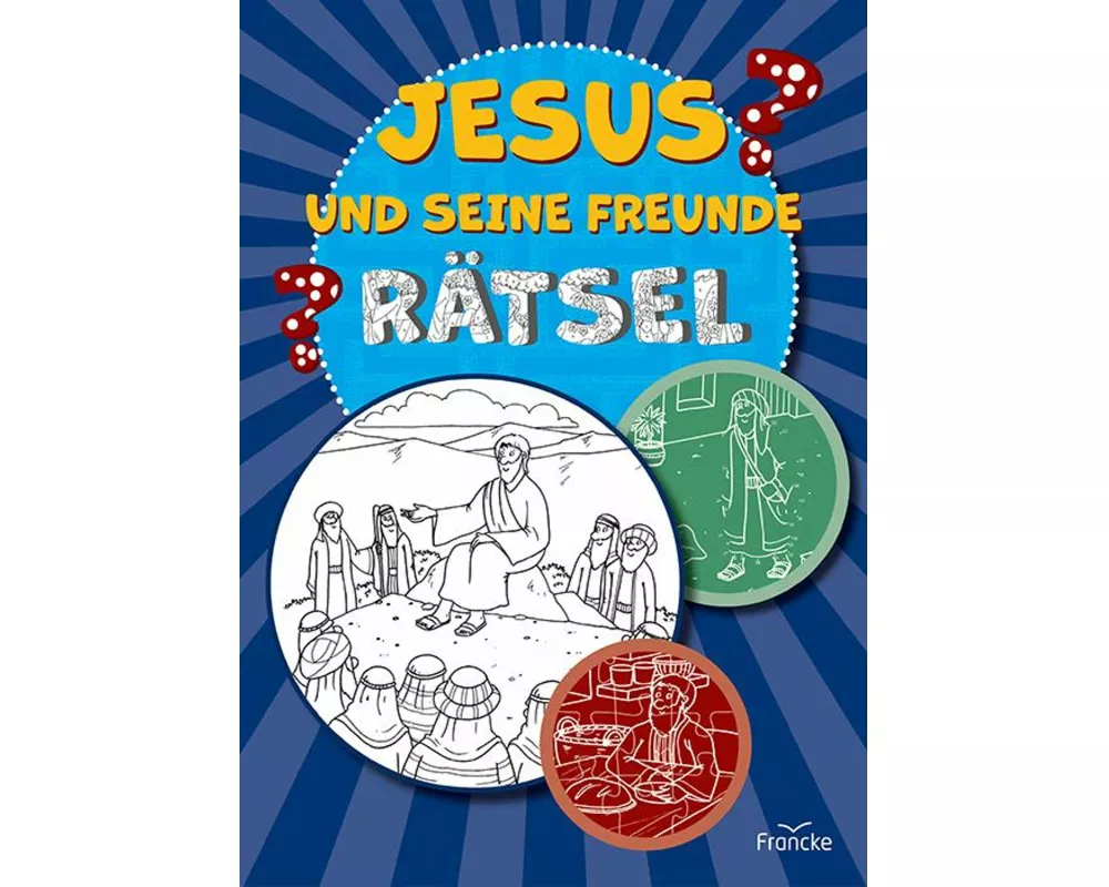 Jesus und seine Freunde-Rätsel