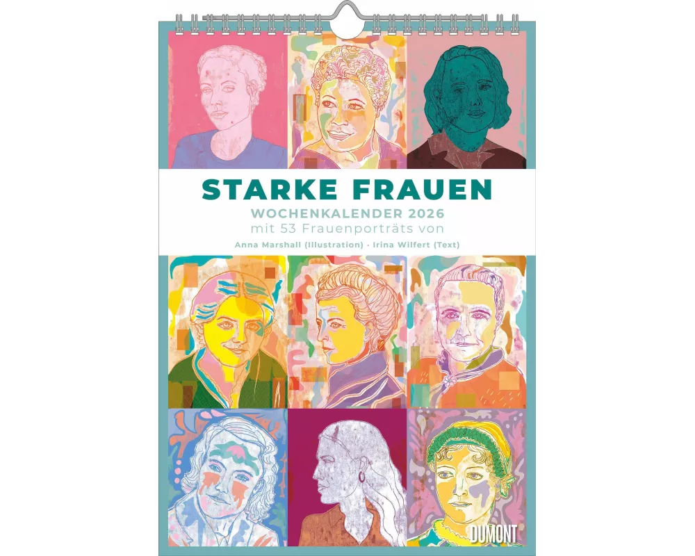 DUMONT - Starke Frauen 2026 – Wochenkalender mit 53 Porträts & Biografien – Wandkalender 21 x 30 cm mit Spiralbindung