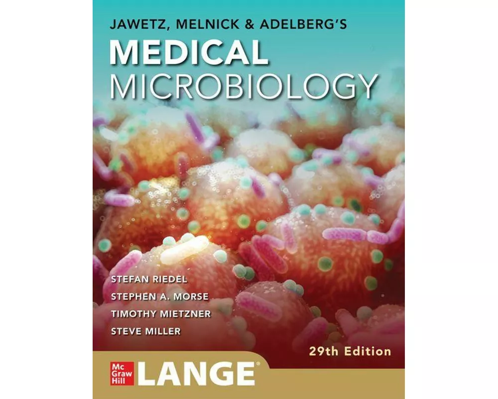 Jawetz, Melnick & Adelberg's Medical Microbiology Twenty-Ninth Edition