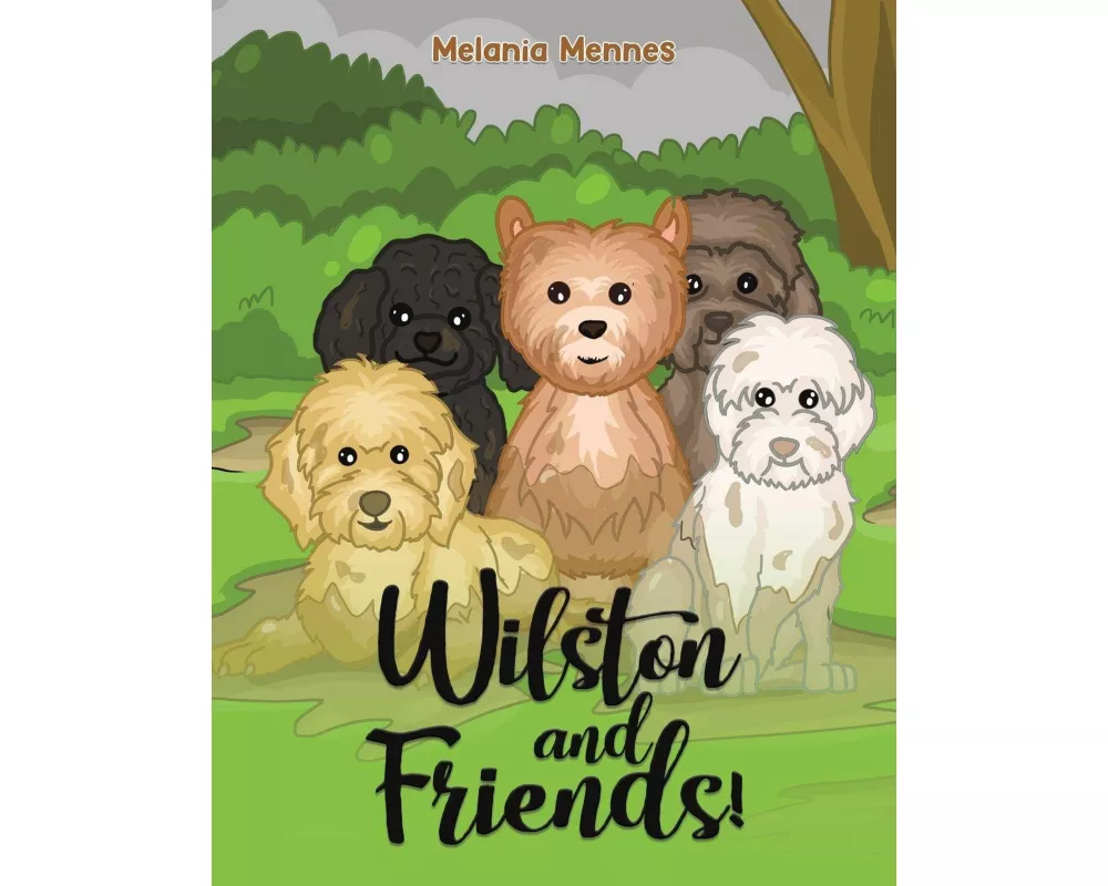 Wilston and Friends!