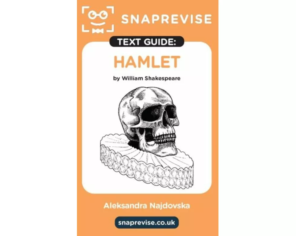 SnapRevise Hamlet Text Guide for English Literature