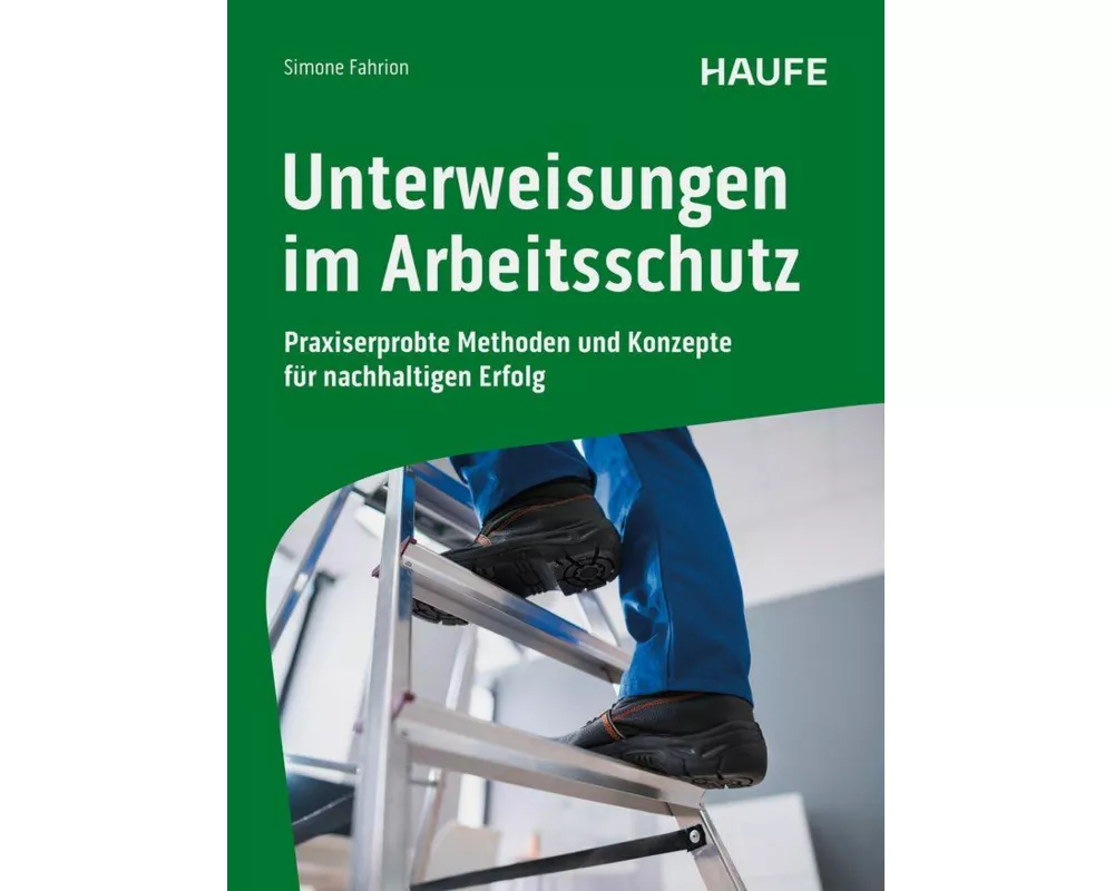 Unterweisungen im Arbeitsschutz