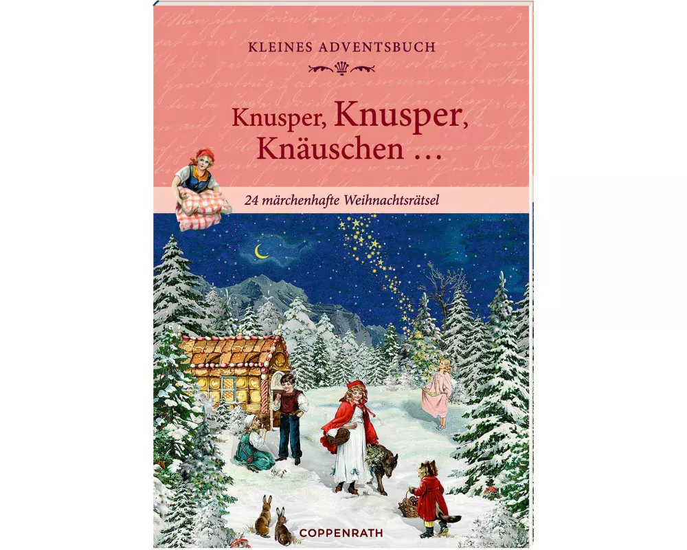Adventskalenderbuch mit Türchen - Knusper, knusper, knäuschen