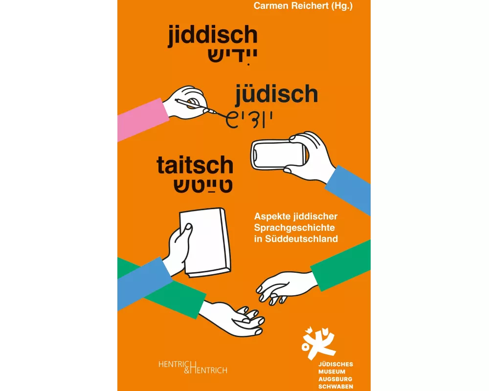 Jiddisch. Jüdisch. Taitsch