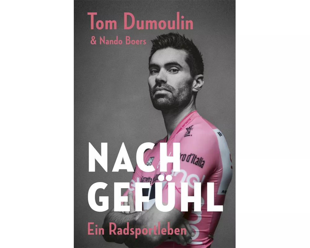 Nach Gefühl - Ein Radsportleben