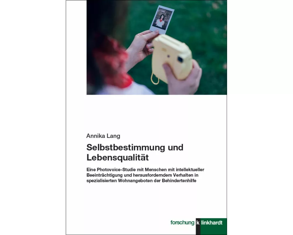 Selbstbestimmung und Lebensqualität
