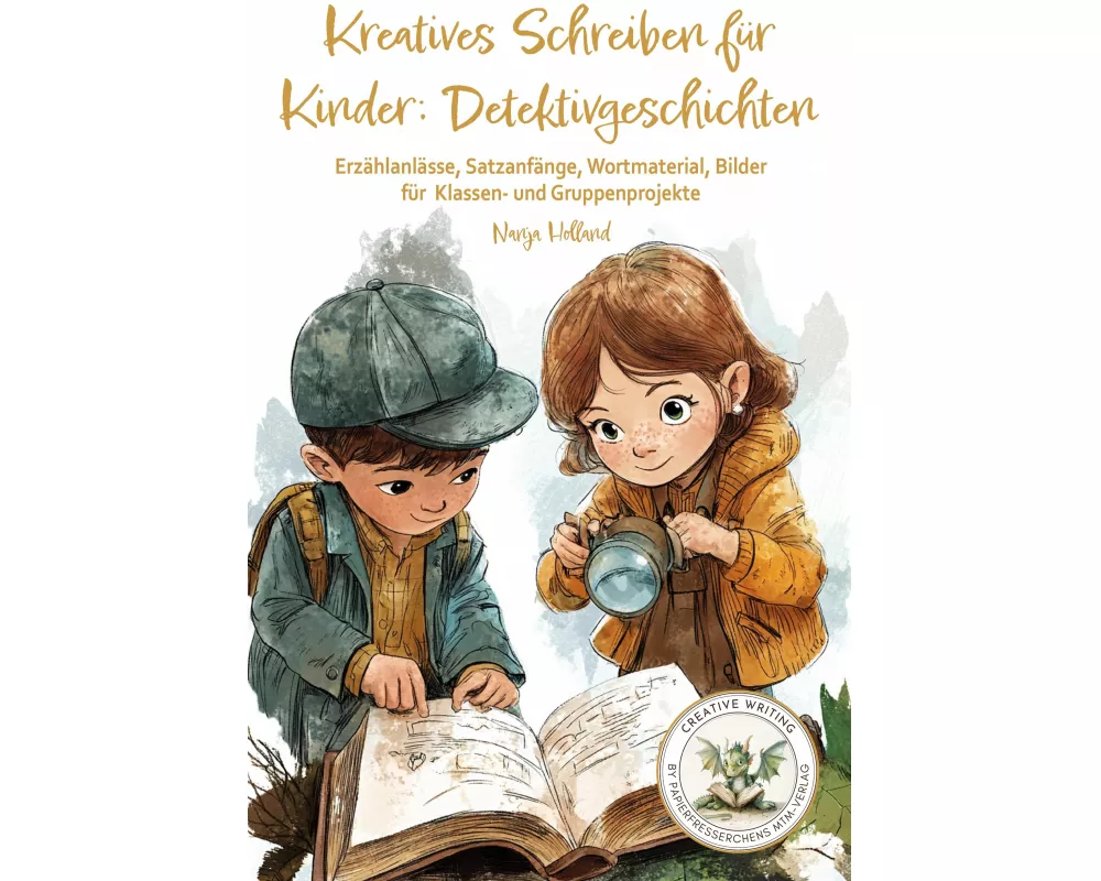 Kreatives Schreiben für Kinder: Detektivgeschichten