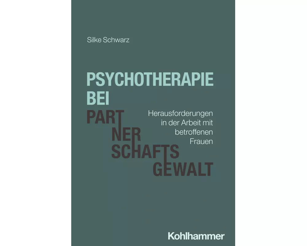Psychotherapie bei Partnerschaftsgewalt