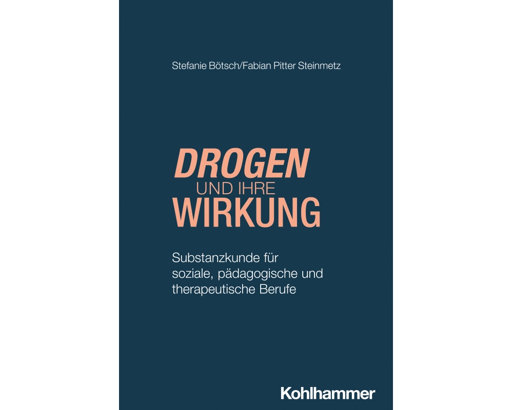 Drogen und ihre Wirkung
