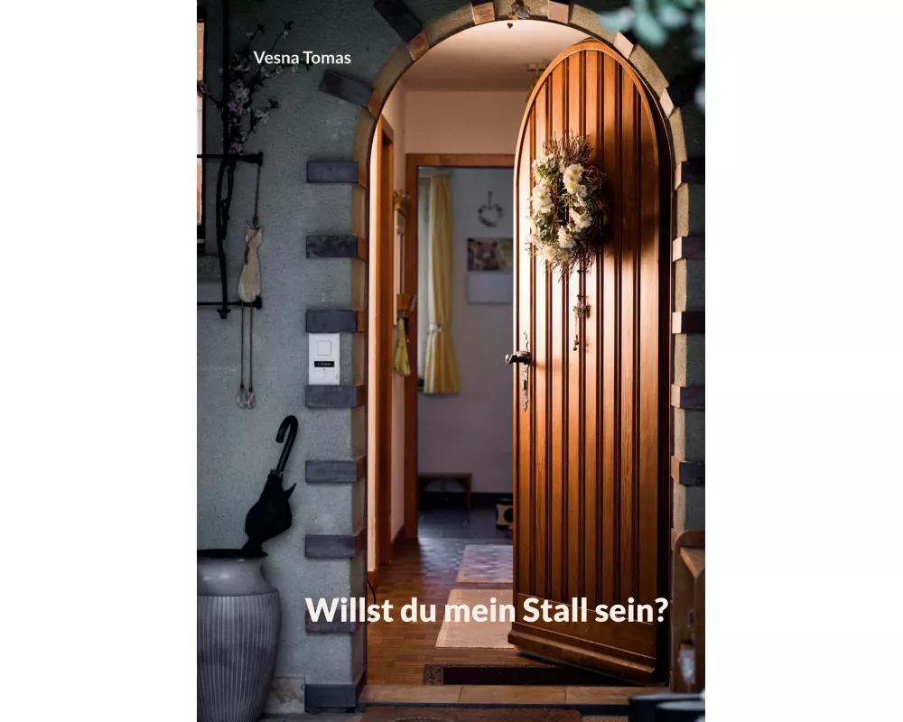 Willst du mein Stall sein?