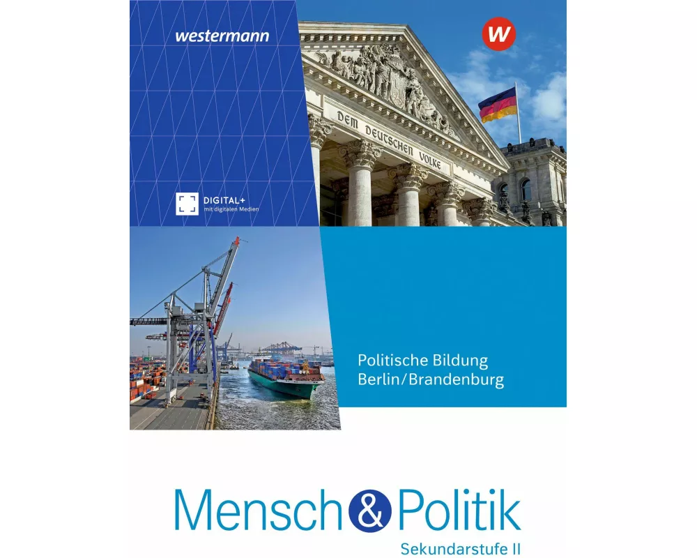 Mensch und Politik SII. Schulbuch. Für Berlin und Brandenburg