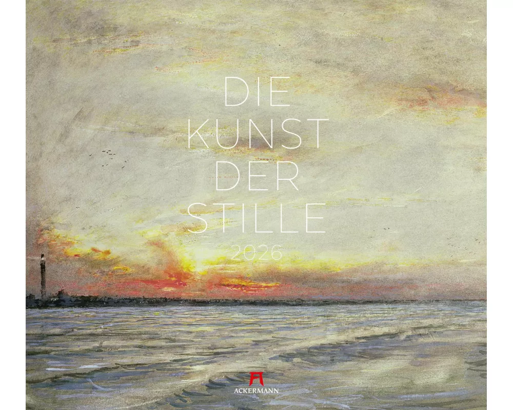 Die Kunst der Stille Kalender 2026