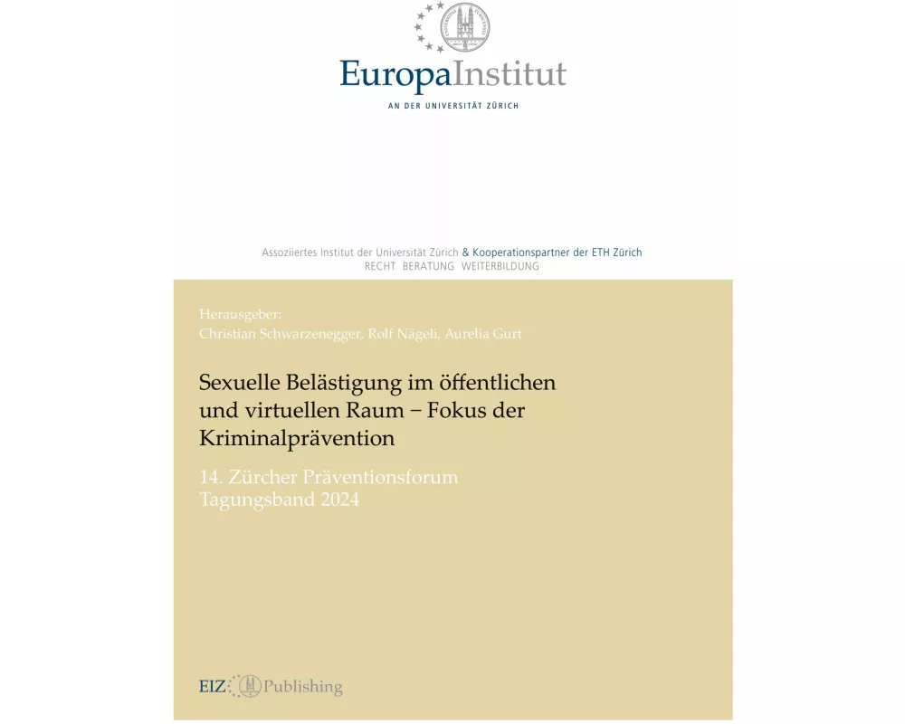 Sexuelle Belästigung im öffentlichen und virtuellen Raum − Fokus der Kriminalprävention